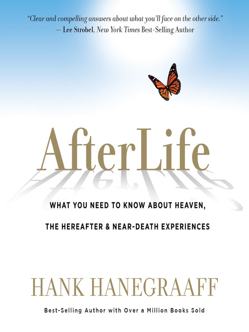 Title details for AfterLife by Hank Hanegraaff - Available